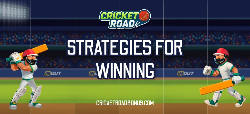 How to Win Cricket Road